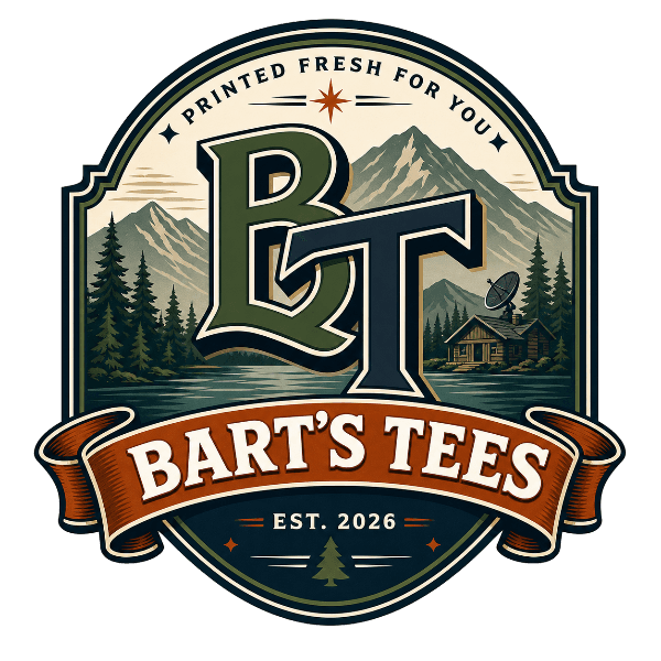 Bart's Tees badge, printed fresh for you